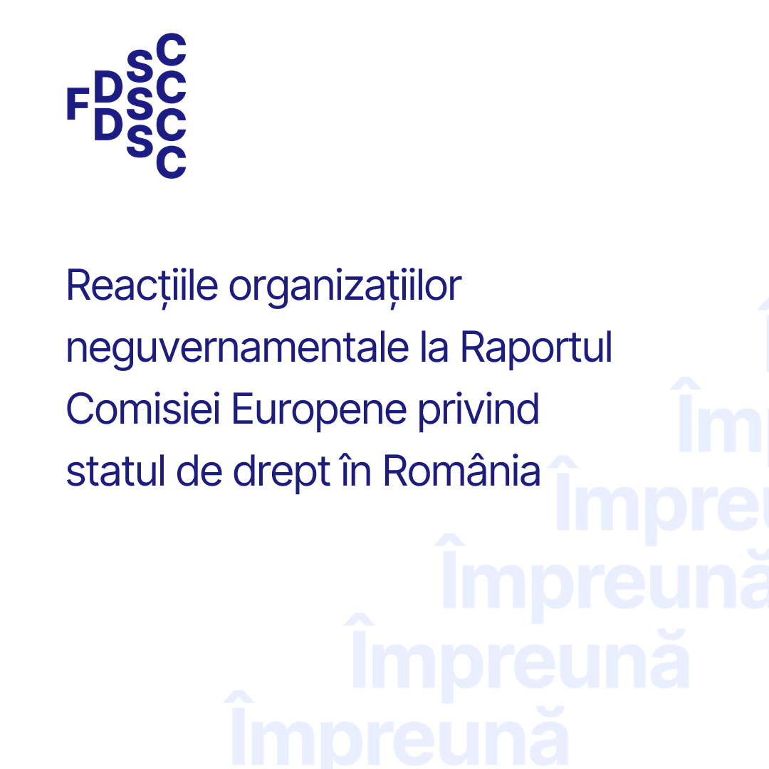 Reacții publice, Starea democrației Reacțiile organizațiilor neguvernamentale în urma publicării Raportului Comisiei Europene privind statul de drept în România